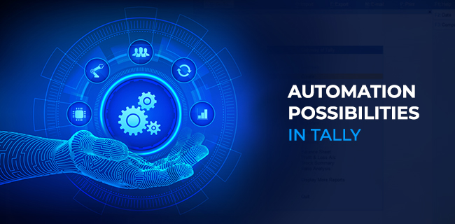 Automation Possibilities in Tally