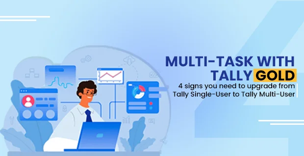 Multi-task with Tally Gold